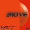 Pochette Adam Port, Stryv, Malachiii - Move Adam Port, Stryv, Malachiii - Move