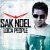 Pochette Sak Noel - Loca people (La gente esta muy loca)