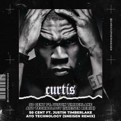 Pochette 50 Cent ft. Justin Timberlake - Ayo Technology (Sneisen Remix)