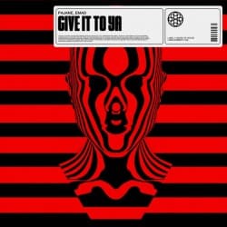 Pochette PAJANE - Give It To Ya (feat. EMAD)