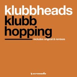 Pochette Klubbheads - Klubbhopping (Extended)