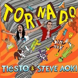 Pochette Tiesto & Steve Aoki - Tornado