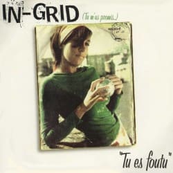 Pochette In-Grid - Tu Es Foutu