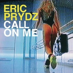 Pochette Eric Prydz - Call on Me