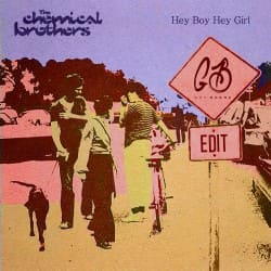 Pochette The Chemical Brothers - Hey Boy Hey Girl