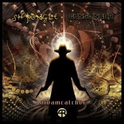 Pochette Shpongle & Gunslinger - Dreamcatcher