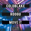 Pochette ColdBlake & Roogu - Move It ColdBlake & Roogu - Move It