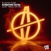 Pochette Plastik Funk & Esox - Sunshine Hotel (Just Walk On In) Plastik Funk & Esox - Sunshine Hotel (Just Walk On In)