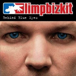Pochette Limp Bizkit - Behind Blue Eyes