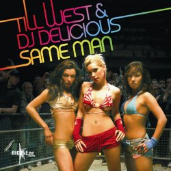 Pochette Till West & DJ Delicious - Same Man