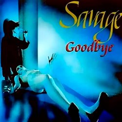 Pochette Savage - Goodbye