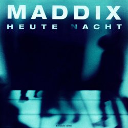 Pochette Maddix - Heute Nacht (Extended Mix)
