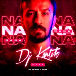 Pochette Dj Kantik - Nana