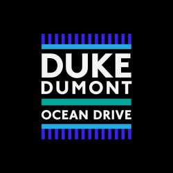 Pochette Duke Dumont - Ocean Drive