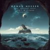 Pochette Roman Messer - Lost & Found (Flare Remix) Roman Messer - Lost & Found (Flare Remix)