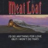 Pochette Meat Loaf - I'd Do Anything For Love Meat Loaf - I'd Do Anything For Love