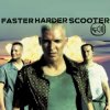 Pochette Scooter - Faster Harder Scooter - Faster Harder