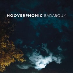 Pochette Hooverphonic - Badaboum