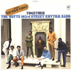 Pochette The Watts 103rd. Street Rhythm Band - Satisfaction