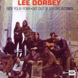 Pochette Lee Dorsey - Ride Your Pony