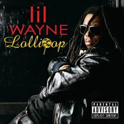 Pochette Lil Wayne - Lollipop (ft. Static Major)
