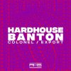 Pochette Hardhouse Banton - Colonel Hardhouse Banton - Colonel