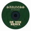 Pochette Enigma - Sadeness (De Vox Deep Remix) Enigma - Sadeness (De Vox Deep Remix)