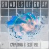 Pochette Carpetman & Scott Rill - Shades Of Gray Carpetman & Scott Rill - Shades Of Gray