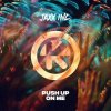 Pochette Jaxx Inc - Push Up On Me Jaxx Inc - Push Up On Me