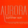 Pochette Aurora & Lizzy Pattinson - Summer Son (Radio edit) Aurora & Lizzy Pattinson - Summer Son (Radio edit)