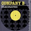 Pochette Company B - Fascinated Company B - Fascinated