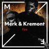 Pochette Merk & Kremont - Fire Merk & Kremont - Fire