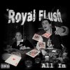 Pochette Royal Flush - Reppin Royal Flush - Reppin