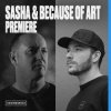 Sasha feat. Because Of Art - Fused