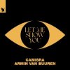 Pochette Camisra feat. Armin Van Buuren - Let Me Show You Camisra feat. Armin Van Buuren - Let Me Show You