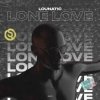 Pochette Lounatic - Lone Love Lounatic - Lone Love