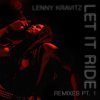 Pochette Lenny Kravitz - Let It Ride (Junior Sanchez Remix) Lenny Kravitz - Let It Ride (Junior Sanchez Remix)