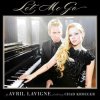 Pochette Avril Lavigne feat. Chad Kroeger - Let Me Go (Album Verson) Avril Lavigne feat. Chad Kroeger - Let Me Go (Album Verson)