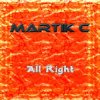 Pochette Martik C - All Right Martik C - All Right