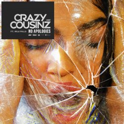 Pochette Crazy Cousinz feat. Mila Falls - No Apologies