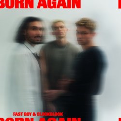 Pochette FAST BOY & ClockClock - Born Again