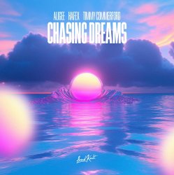 Pochette ALIGEE feat. Hafex & Timmy Commerford - Chasing Dreams