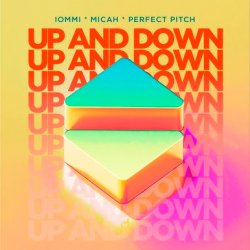 Pochette IOMMI & MICAH & Perfect Pitch - Up And Down