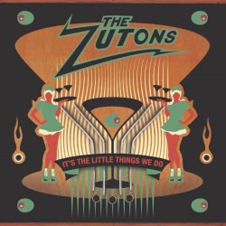 Pochette The Zutons - It's The Little Things We Do