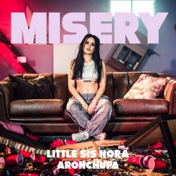 Pochette Little Sis Nora feat. AronChupa - Misery
