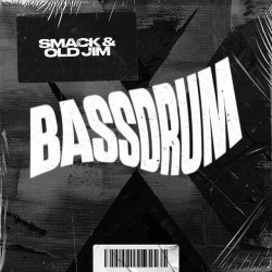 Pochette SMACK & Old Jim - Bassdrum
