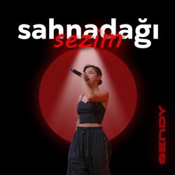 Pochette Sendy - Sahnadağı sezim