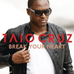 Pochette Taio Cruz - Break Your Heart (Mentol & ADEN Cover Remix)