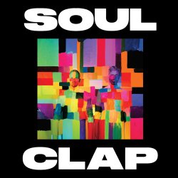 Pochette Soul Clap - The Hourchild Introduces