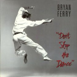 Pochette Bryan Ferry - Don't Stop The Dance